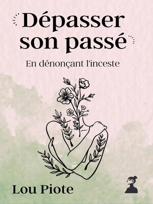 cover image of Dépasser son passé